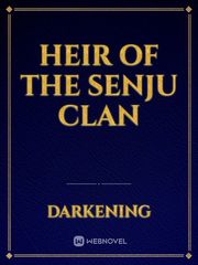 Heir of the senju clan Book