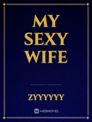 My sexy wife Book