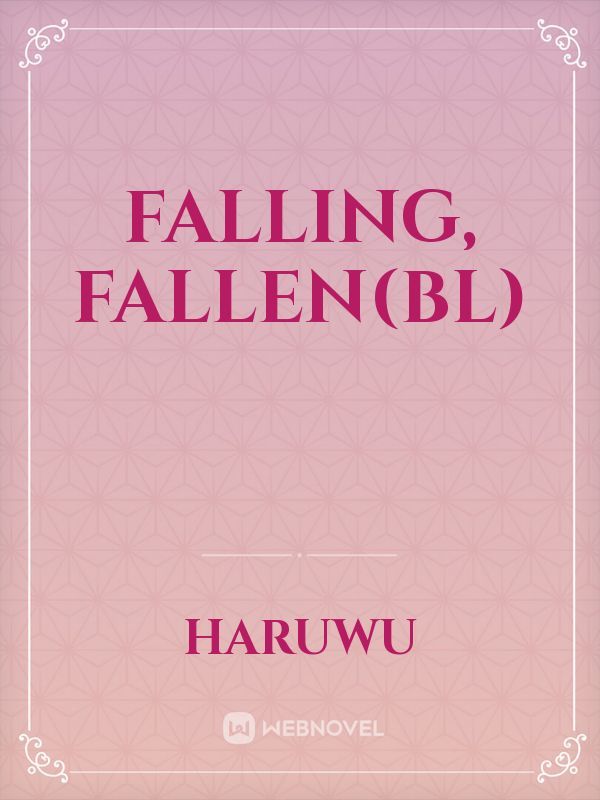 Falling, Fallen(BL) Book