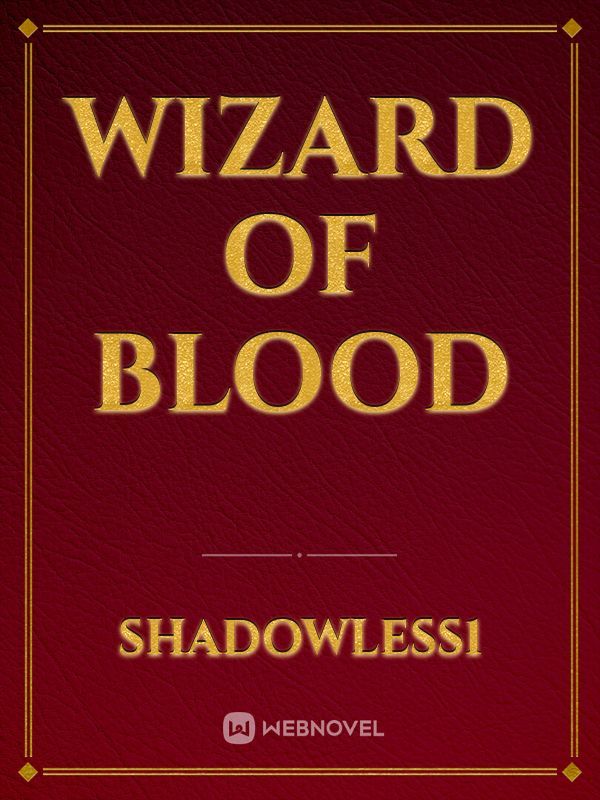 Wizard of Blood Book