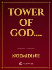 tower of god.... Book