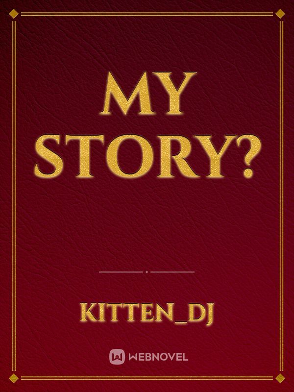My Story? Book