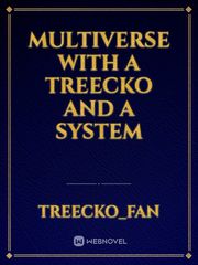 Multiverse with a treecko and a system Book