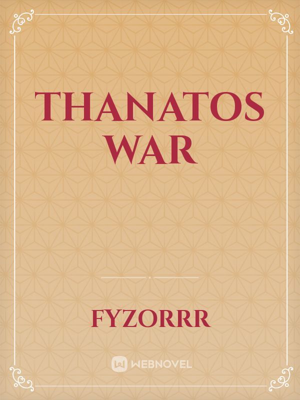 Thanatos war
