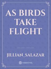 As birds take flight Book