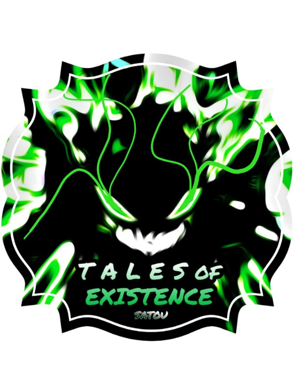 Tales of Existence (Raison d' Etre)