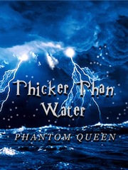 Thicker than Water Book