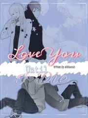 Love You Until I Die [Tagalog Short Story] Book