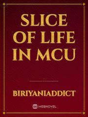 Slice Of Life In MCU Book