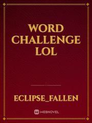 word challenge lol Book