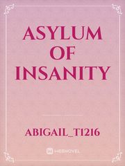 Asylum of Insanity Book