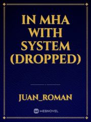 IN MHA WITH SYSTEM (dropped) Book