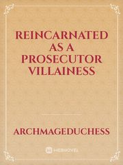 Reincarnated as a Prosecutor Villainess Book