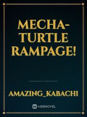 Mecha-turtle rampage! Book