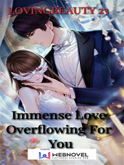 Immense Love Overflowing For You Book