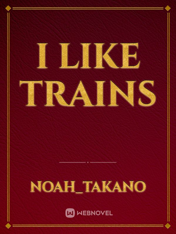 I Like Trains Book