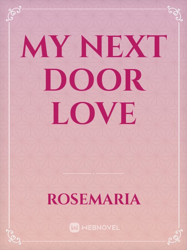 My Next Door Love Book