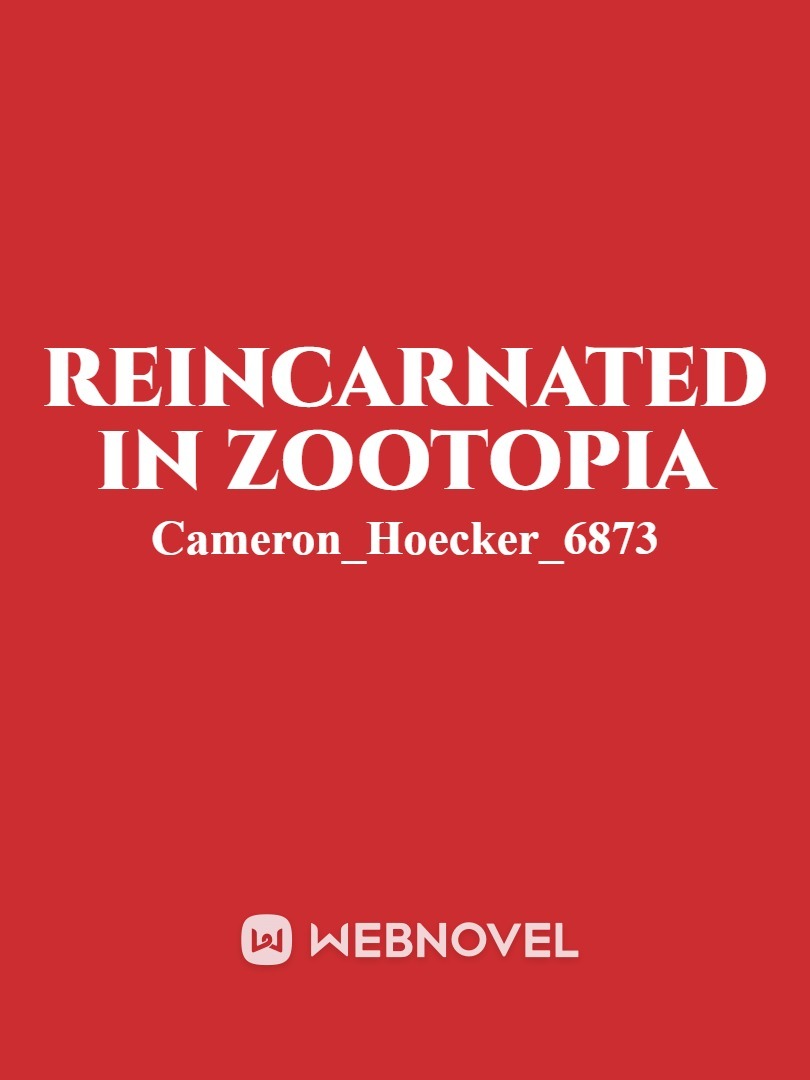 Reincarnated In Zootopia
