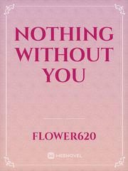 Nothing without you Book