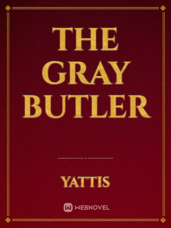 The Gray Butler Book