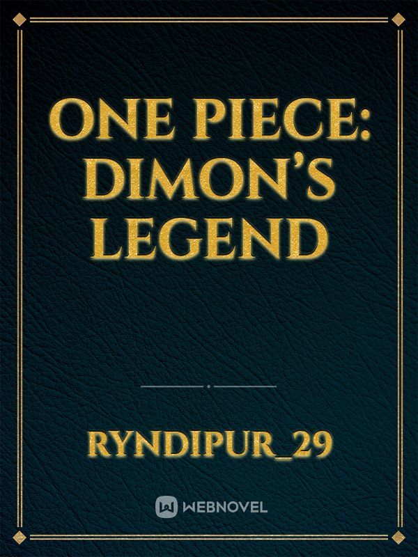 One Piece: Dimon’s Legend Book