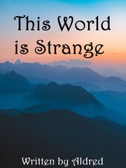 This world is strange Book