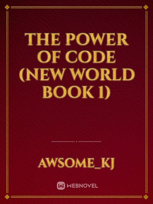 the power of code (new world book 1) Book