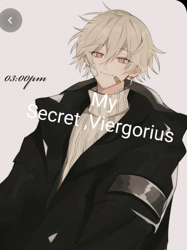 My Secret ,Virgorius