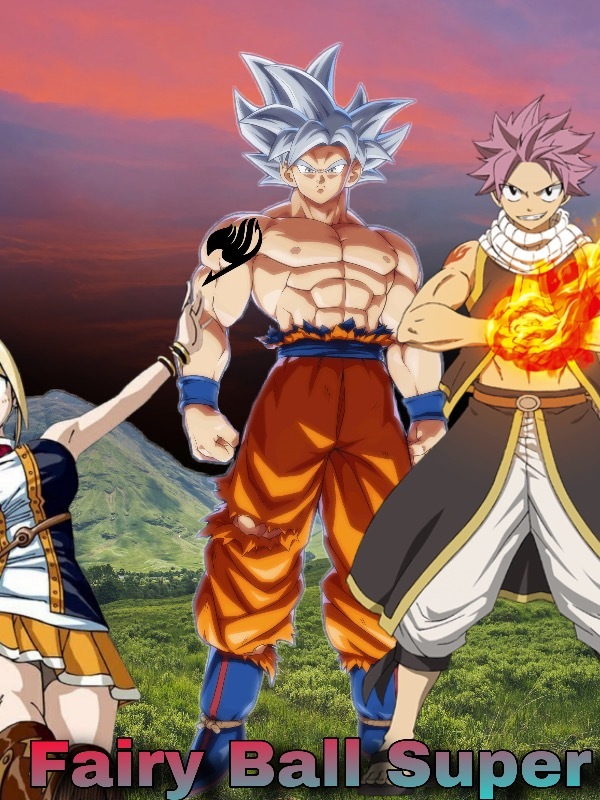 What if Goku Was In Fairy Tail Book