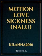 Motion Love Sickness (Nalu) Book