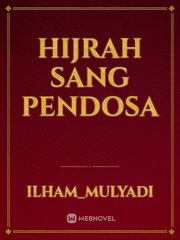HIJRAH SANG PENDOSA Book