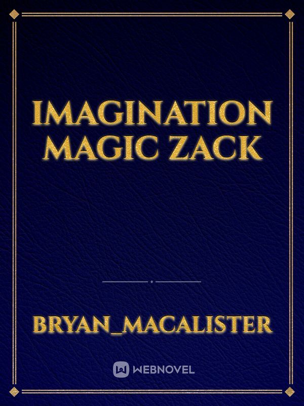 Imagination Magic Zack Book