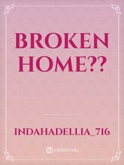 Broken Home?? Book