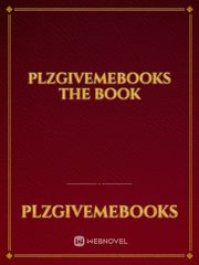 plzgivemebooks the book Book