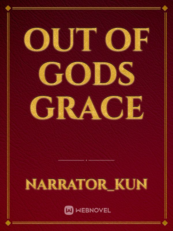 out of gods grace Book