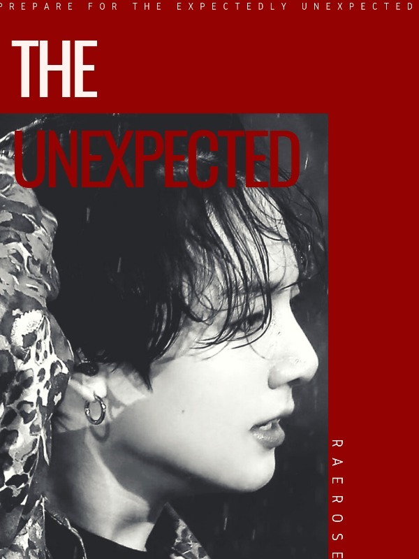The Unexpected (JJK)