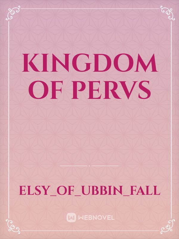 Kingdom of Pervs