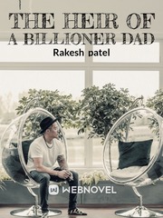 The heir of A Billionaire Dad Book