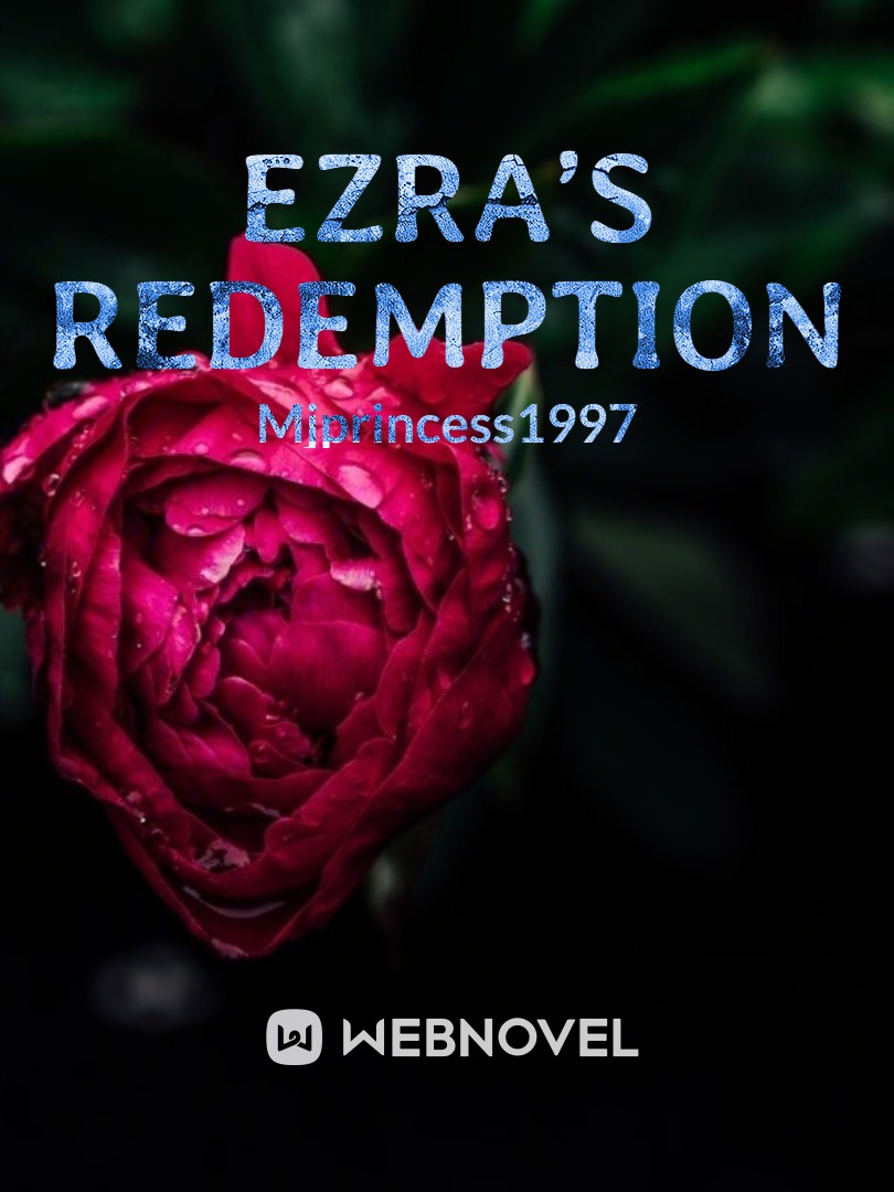 Ezra’s Redemption