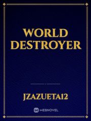 World Destroyer Book