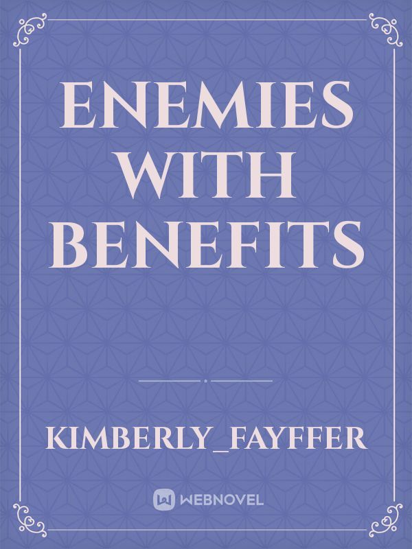 enemies with benefits