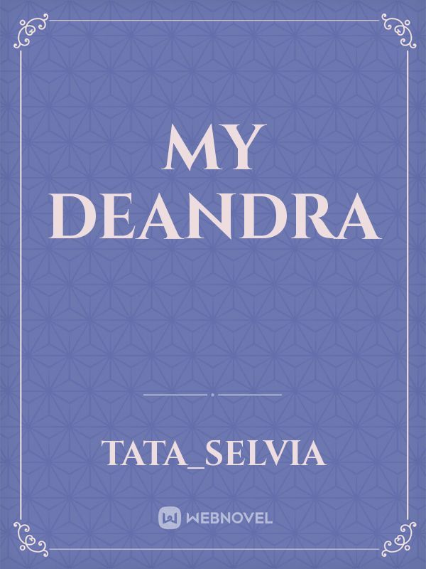My Deandra Book