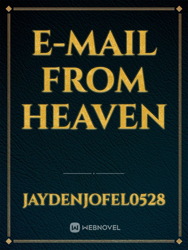 E-mail from Heaven