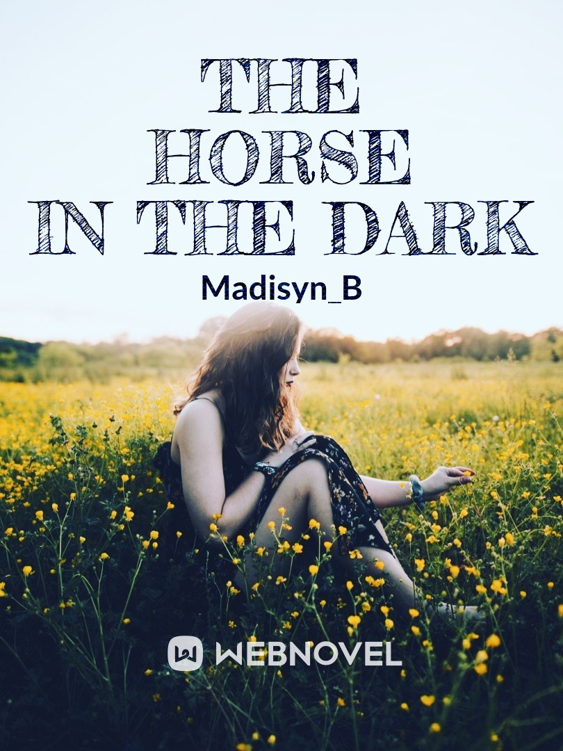 The Horse In The Dark
