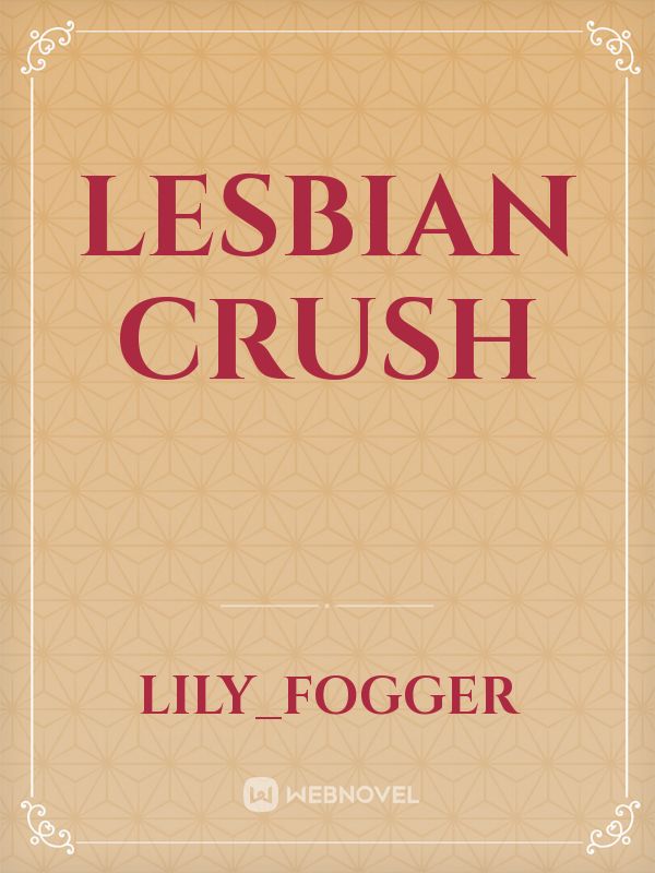 Lesbian crush Book