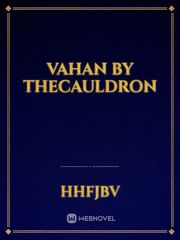 Vahan by TheCauldron Book