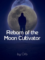 Reborn of the Moon Cultivator Book