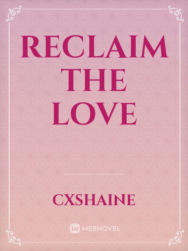 Reclaim The Love Book