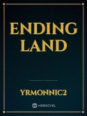 ENDING LAND Book