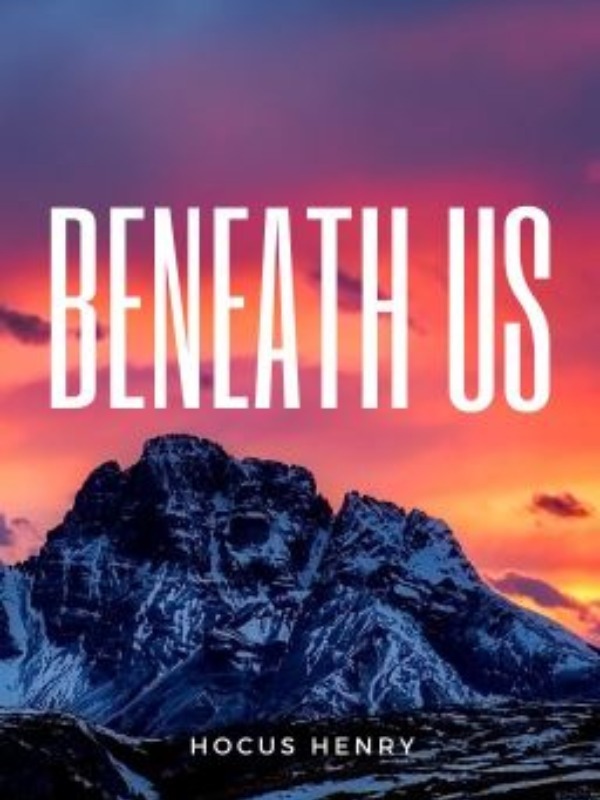 Beneath Us (BL) Book
